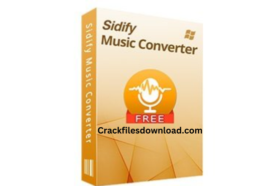 Sidify Music Converter Crack